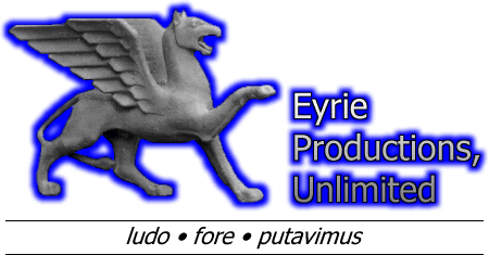 Eyrie Productions, Unlimited